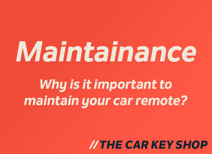 Revitalise Your Car Key: The Advantages of maintaining your car key for Longevity and Performance